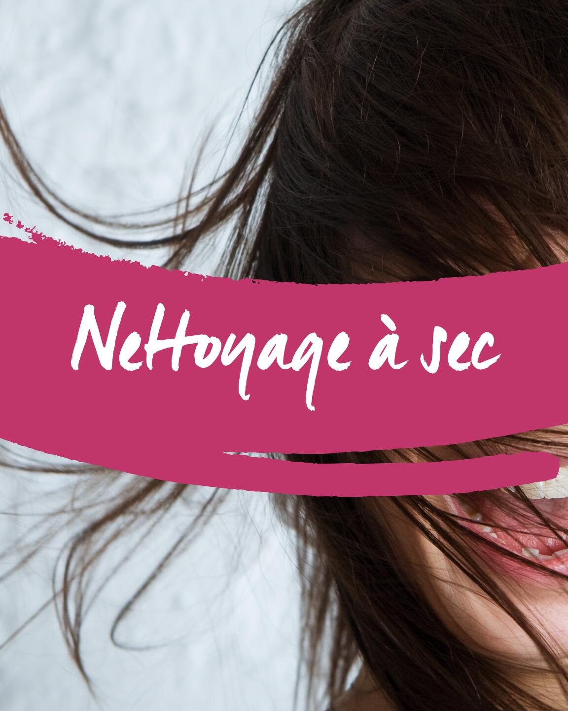 Nettoyage à sec