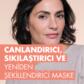 Yaşlanma Karşıtı Maske